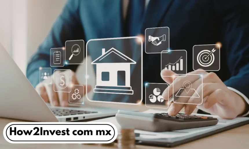 How2Invest com mx